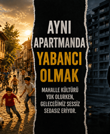 Aynı Apartmanda Yabancı Olmak