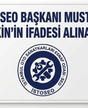İSTOSEO Başkanı Mustafa Keskin’in Şüpheli Sıfatıyla İfadesi Alınacak